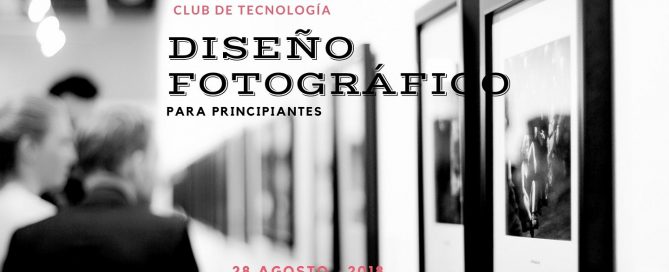 Formacion Practicas -Exposicion diseño fotografico Agosto 2018